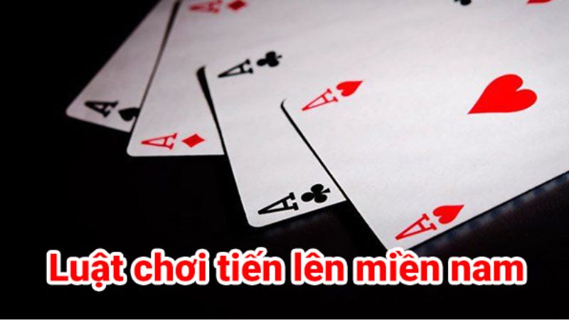 Bạn cần nắm vững luật chơi Tiến Lên Miền Nam để tham gia trận đấu hiệu quả